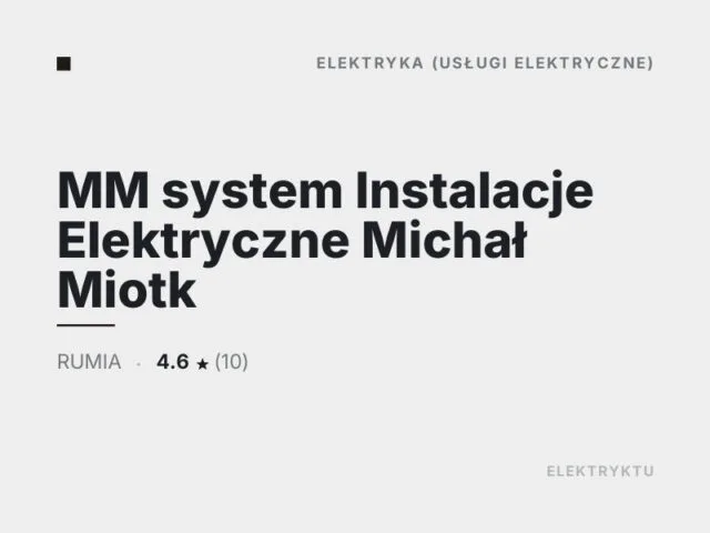 MM system Instalacje Elektryczne Michał Miotk