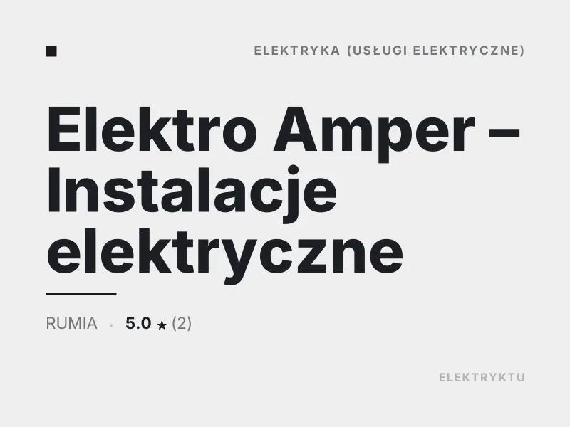 Elektro Amper Instalacje elektryczne Diagnostyka usterek elektrycznych Rumia
