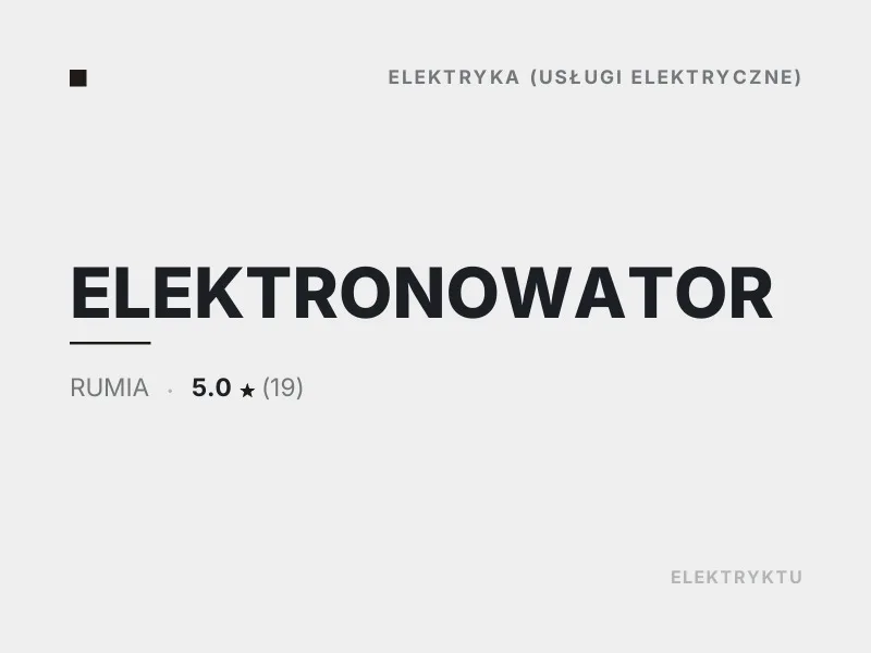 ELEKTRONOWATOR diagnostyka usterek elektrycznych Rumia