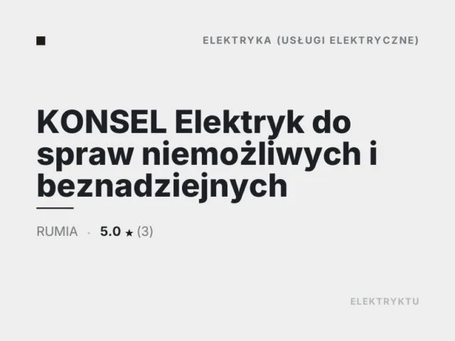 KONSEL Elektryk do spraw niemożliwych i beznadziejnych