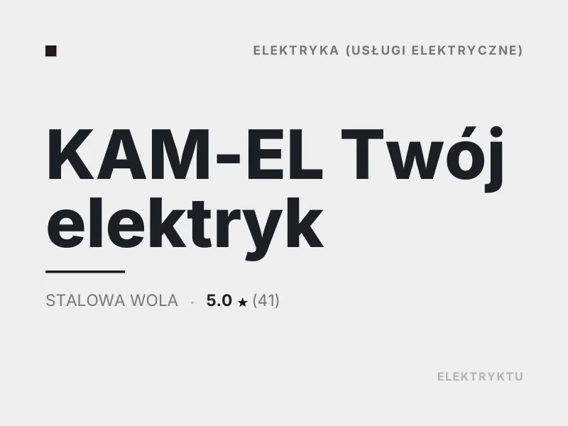 KAM-EL Twój elektryk diagnostyka usterek elektrycznych Stalowa Wola