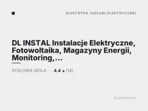 DL INSTAL Instalacje Elektryczne, Fotowoltaika, Magazyny Energii, Monitoring, Klimatyzacja Stalowa Wola DL INSTAL