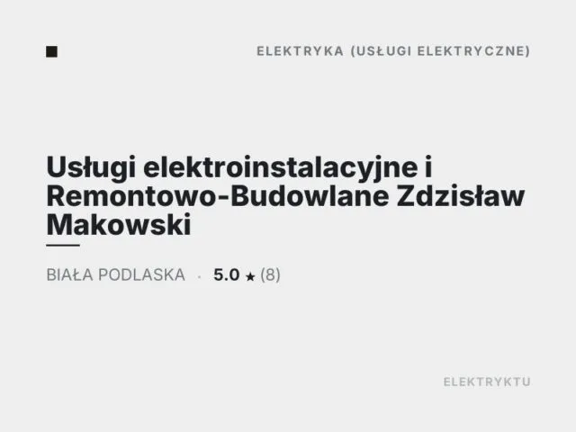 Usługi elektroinstalacyjne i Remontowo-Budowlane Zdzisław Makowski