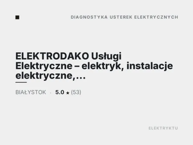 ELEKTRODAKO Usługi Elektryczne – elektryk, instalacje elektryczne, pomiary elektryczne