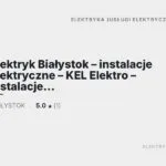 Elektryk Białystok KEL Elektro usługi elektryczne instalacje alarmowe telewizyjne