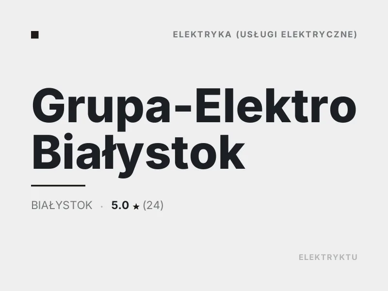 Grupa-Elektro usługi elektryczne Białystok