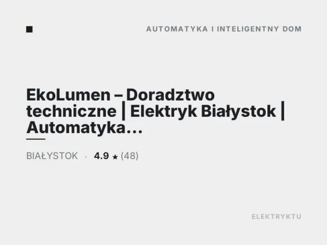 EkoLumen – Doradztwo techniczne | Elektryk Białystok | Automatyka przemysłowa | Serwis maszyn i instalacji