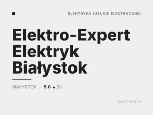 Elektro-Expert Elektryk Białystok