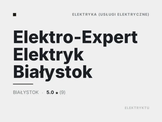 Elektro-Expert Elektryk Białystok