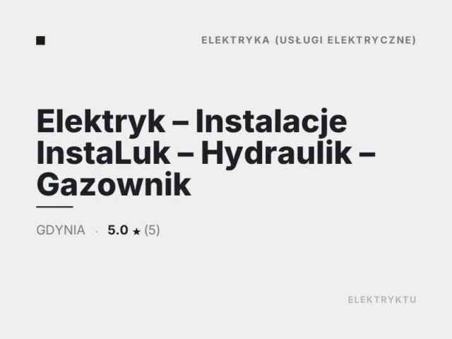 Elektryk – Instalacje InstaLuk – Hydraulik – Gazownik