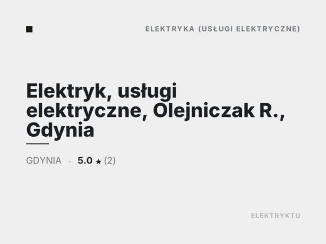 Elektryk, usługi elektryczne, Olejniczak R., Gdynia