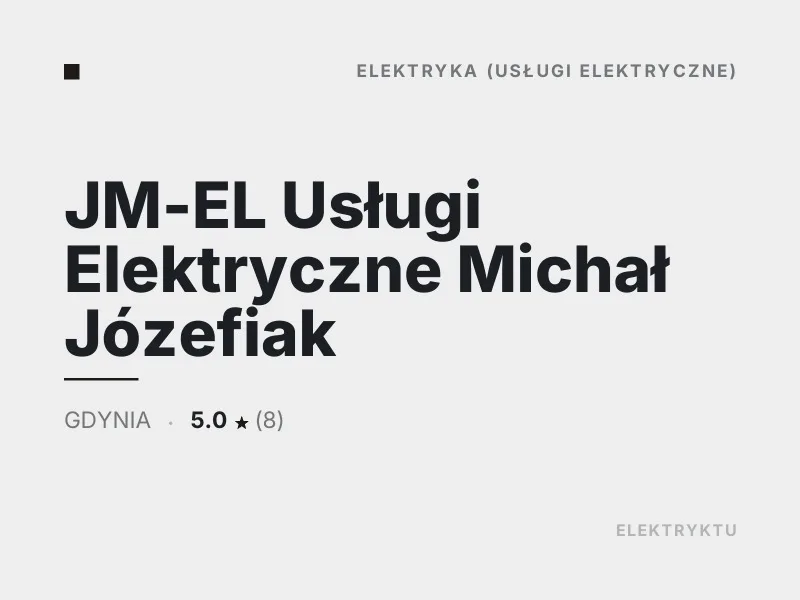 JM-EL Usługi Elektryczne Michał Józefiak elektryka Gdynia