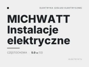 MICHWATT Instalacje elektryczne
