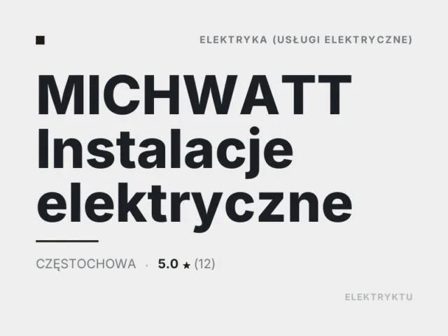 MICHWATT Instalacje elektryczne