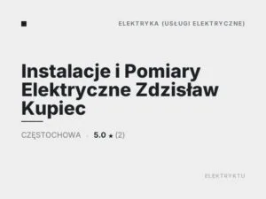 Instalacje i Pomiary Elektryczne Zdzisław Kupiec
