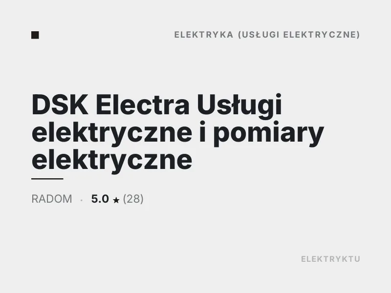 DSK Electra Usługi elektryczne Radom Diagnostyka usterek elektrycznych