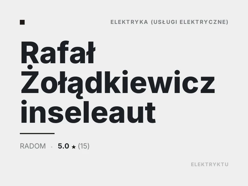 Rafał Żołądkiewicz elektryka Radom