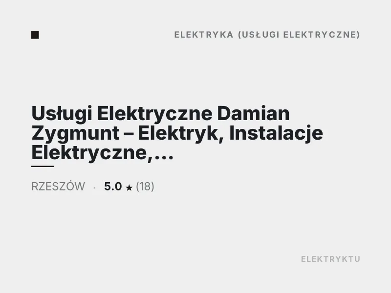 Usługi Elektryczne Damian Zygmunt Elektryk Instalacje Elektryczne Rzeszów