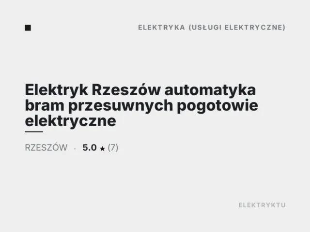Elektryk Rzeszów automatyka bram przesuwnych pogotowie elektryczne
