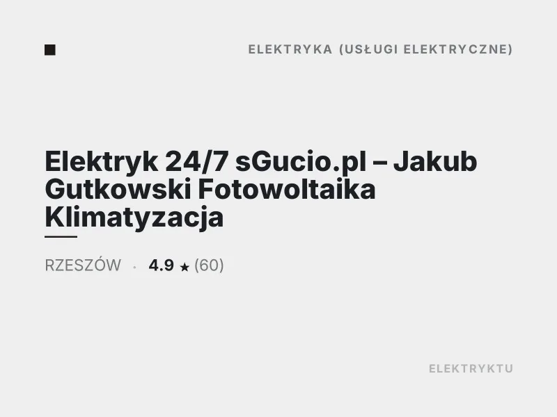 Elektryk 24/7 sGucio.pl Jakub Gutkowski Elektryka Rzeszów