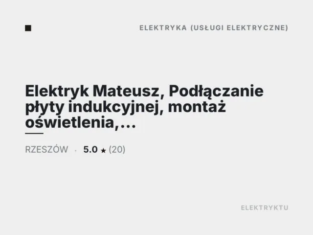 Elektryk Mateusz, Podłączanie płyty indukcyjnej, montaż oświetlenia, instalacje elektryczne