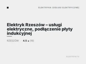Elektryk Rzeszów – usługi elektryczne, podłączenie płyty indukcyjnej