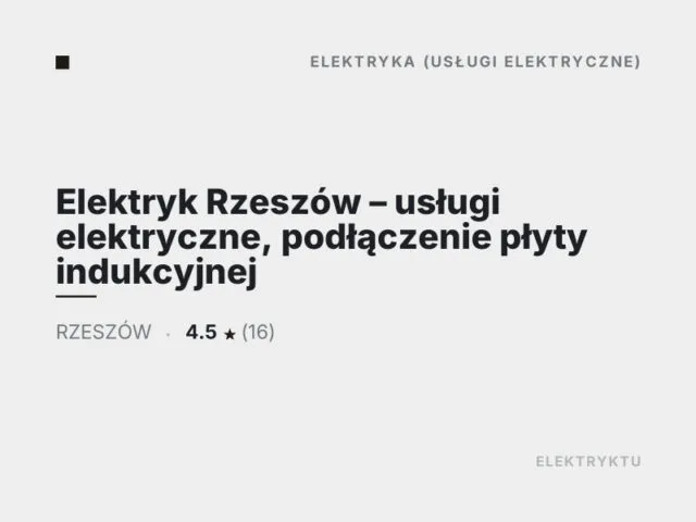 Elektryk Rzeszów – usługi elektryczne, podłączenie płyty indukcyjnej
