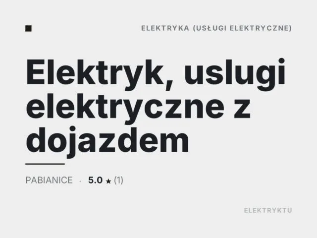 Elektryk, uslugi elektryczne z dojazdem