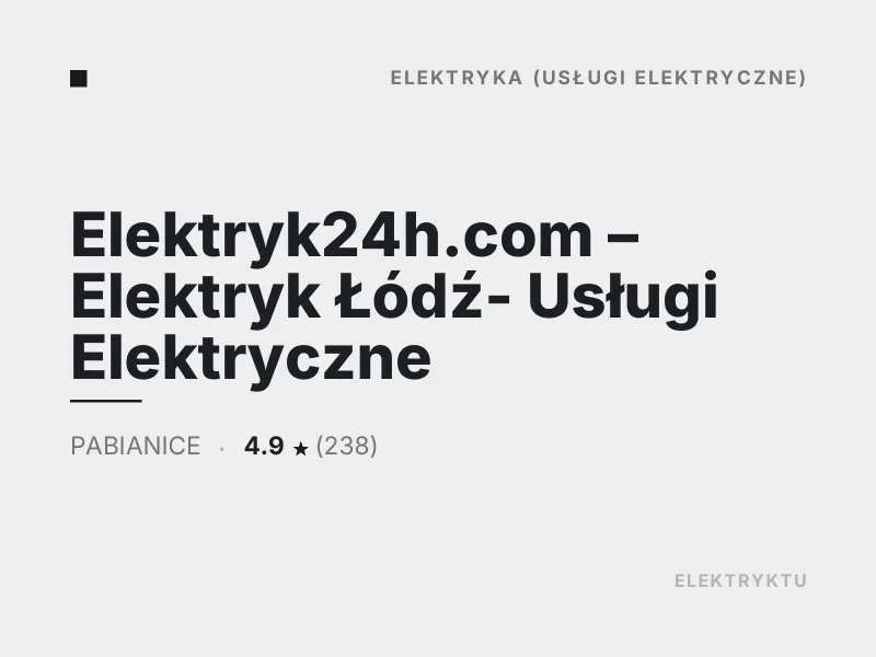 Elektryk24h.com Elektryk Pabianice usługi elektryczne