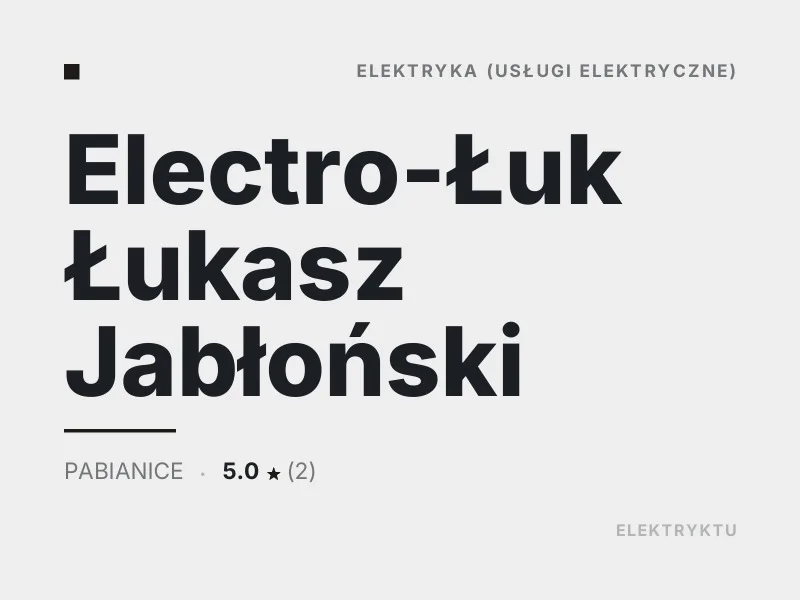 Electro-Łuk Łukasz Jabłoński elektryka Pabianice