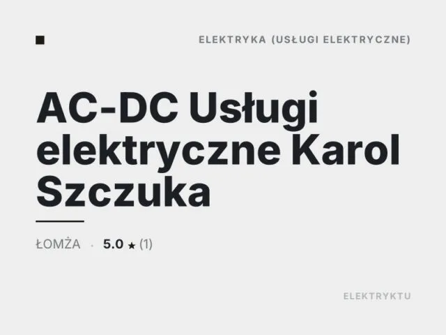 AC-DC Usługi elektryczne Karol Szczuka