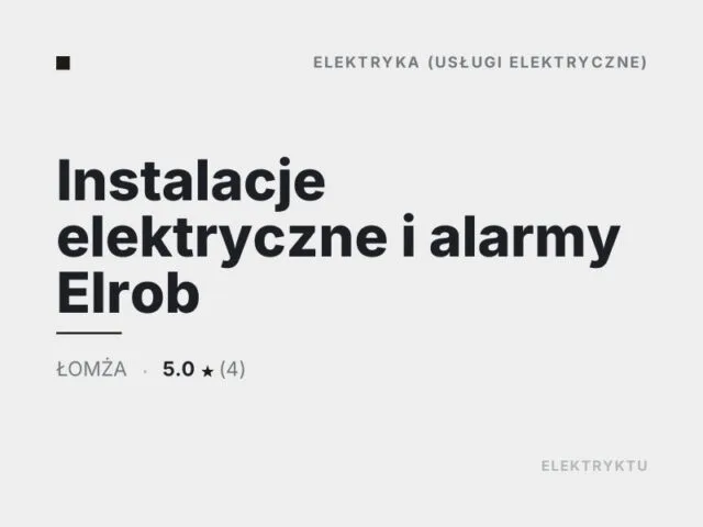 Instalacje elektryczne i alarmy Elrob