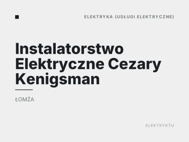 Instalatorstwo Elektryczne Cezary Kenigsman