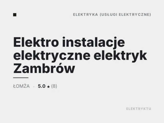 Elektro instalacje elektryczne elektryk Zambrów
