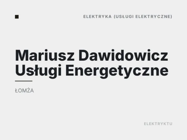 Mariusz Dawidowicz Usługi Energetyczne