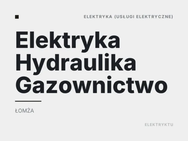 Elektryka Hydraulika Gazownictwo