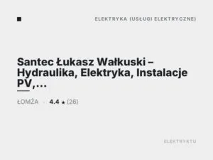 Santec Łukasz Wałkuski – Hydraulika, Elektryka, Instalacje PV, Magazyny energii