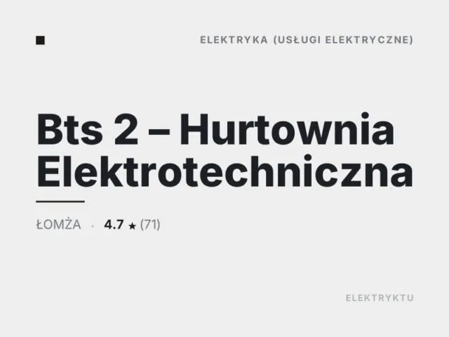 Bts 2 – Hurtownia Elektrotechniczna