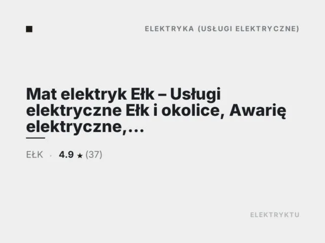 Mat elektryk Ełk – Usługi elektryczne Ełk i okolice, Awarię elektryczne, Instalacje elektryczne