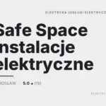 Safe Space Instalacje elektryczne usługi elektryczne Jarosław