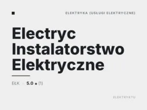 Electryc Instalatorstwo Elektryczne