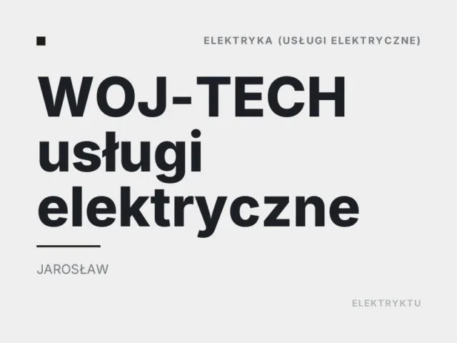WOJ-TECH usługi elektryczne