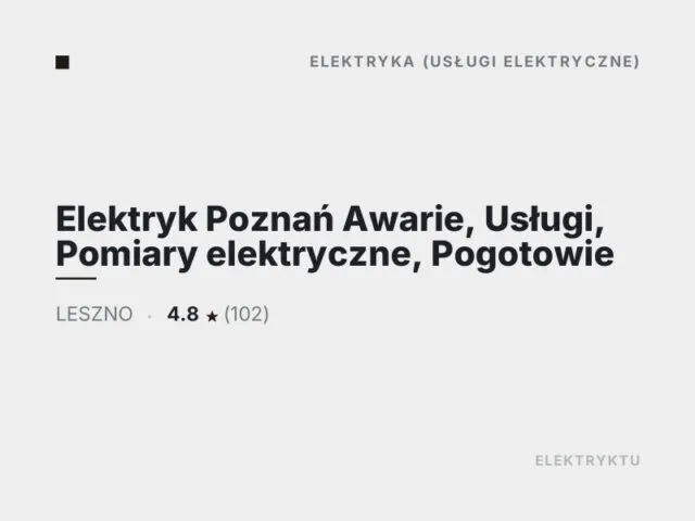 Elektryk Poznań Awarie, Usługi, Pomiary elektryczne, Pogotowie