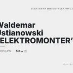 Waldemar Ustianowski ELEKTROMONTER Elektryka Jarosław