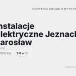 Instalacje Elektryczne Jeznach Jarosław usługi elektryczne Jarosław