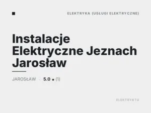 Instalacje Elektryczne Jeznach Jarosław
