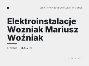 Elektroinstalacje Wozniak Mariusz Woźniak