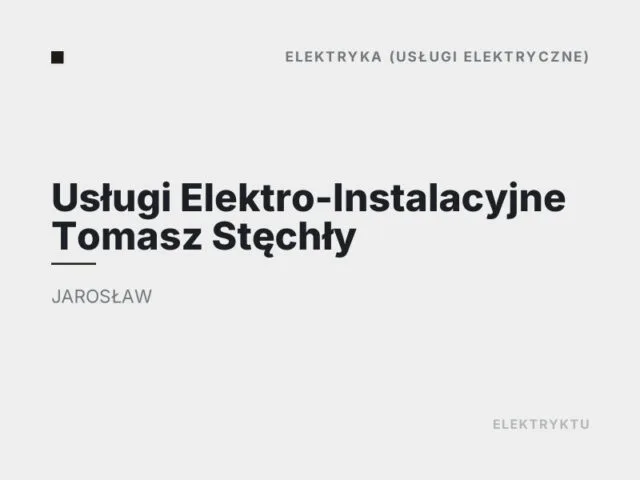 Usługi Elektro-Instalacyjne Tomasz Stęchły