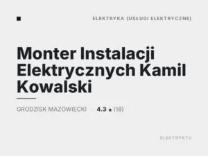 Monter Instalacji Elektrycznych Kamil Kowalski