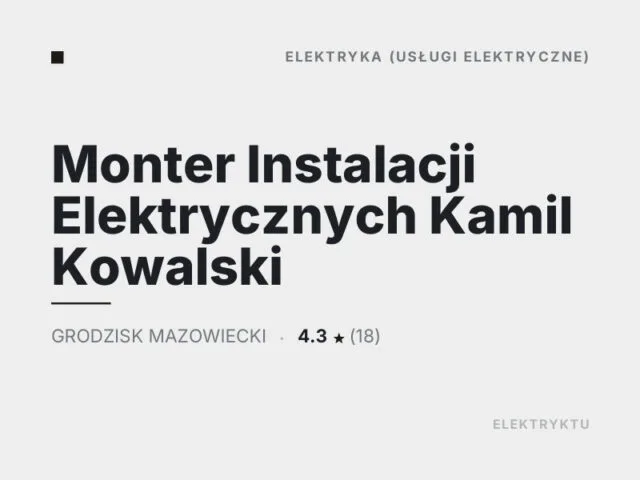 Monter Instalacji Elektrycznych Kamil Kowalski